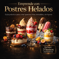 Emprende con Postres Helados + 3 Bonos